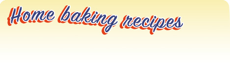 Home baking recipes